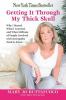 Go to record Getting it through my thick skull : why I stayed, what I l...