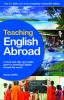 Go to record Teaching English abroad : a fresh and fully up-to-date gui...