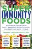 Go to record Super immunity foods : a complete program to boost wellnes...