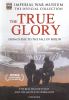Go to record The true glory : from D-Day to the fall of Berlin