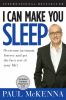 Go to record I can make you sleep : overcome insomnia forever and get t...
