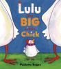 Go to record Lulu the big little chick