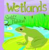 Go to record Wetlands : soggy habitat