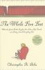 Go to record The whole five feet : what the great books taught me about...