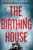 Go to record The birthing house