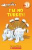 Go to record I'm no turkey!