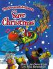 Go to record The Berenstain Bears save Christmas