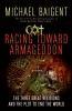 Go to record Racing toward Armageddon : the three great religions and t...