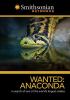 Go to record Wanted: anaconda.