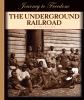 Go to record The Underground Railroad
