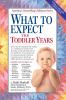 Go to record What to expect the toddler years