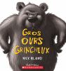Go to record Gros ours grincheux