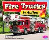 Go to record Fire trucks in action