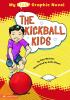 Go to record The kickball kids