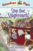 Go to record Stop that stagecoach!