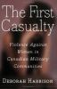 Go to record The first casualty : violence against women in military co...