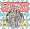 Go to record The marshmallow incident