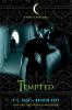 Go to record Tempted : a House of Night novel