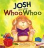 Go to record Josh and the whoo whoo