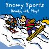 Go to record Snowy sports : ready, set, play!.