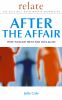 Go to record After the affair : how to build trust and love again