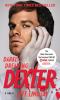 Go to record Darkly dreaming Dexter : a novel