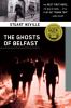 Go to record The ghosts of Belfast