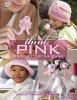 Go to record Think pink : crochet for the cure.