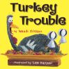 Go to record Turkey trouble