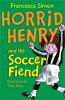 Go to record Horrid Henry and the soccer fiend