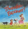Go to record Thunder-Boomer!