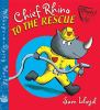 Go to record Chief Rhino to the rescue