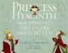 Go to record Princess Hyacinth : (the surprising tale of a girl who flo...