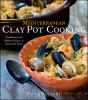 Go to record Mediterranean clay pot cooking : traditional and modern re...