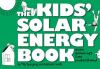 Go to record The kids' solar energy book : even grown-ups can understand