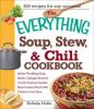 Go to record The everything soup, stew, & chili cookbook