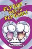 Go to record Fly Guy meets Fly Girl!