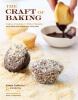 Go to record The craft of baking : cakes, cookies & other sweets, with ...