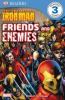 Go to record The Invincible Ironman : friends and enemies