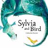 Go to record Sylvia and Bird