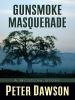 Go to record Gunsmoke masquerade : a western story