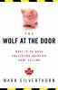 Go to record The wolf at the door : what to do when collection agencies...