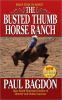 Go to record The busted thumb horse ranch