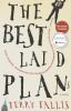 Go to record The best laid plans : a novel