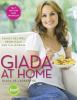 Go to record Giada at home : family recipes from Italy and California