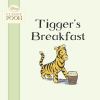 Go to record Tigger's breakfast