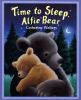 Go to record Time to sleep, Alfie Bear
