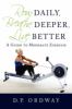 Go to record Row daily, breathe deeper, live better : a guide to modera...