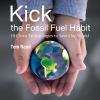 Go to record Kick the fossil fuel habit : 10 clean technologies to save...