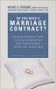 Go to record Do we need a marriage contract? : understanding how a lega...